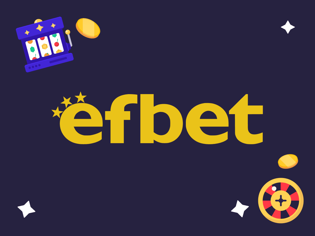 Análisis y opiniones de Efbet casino online | Espa?a 2025